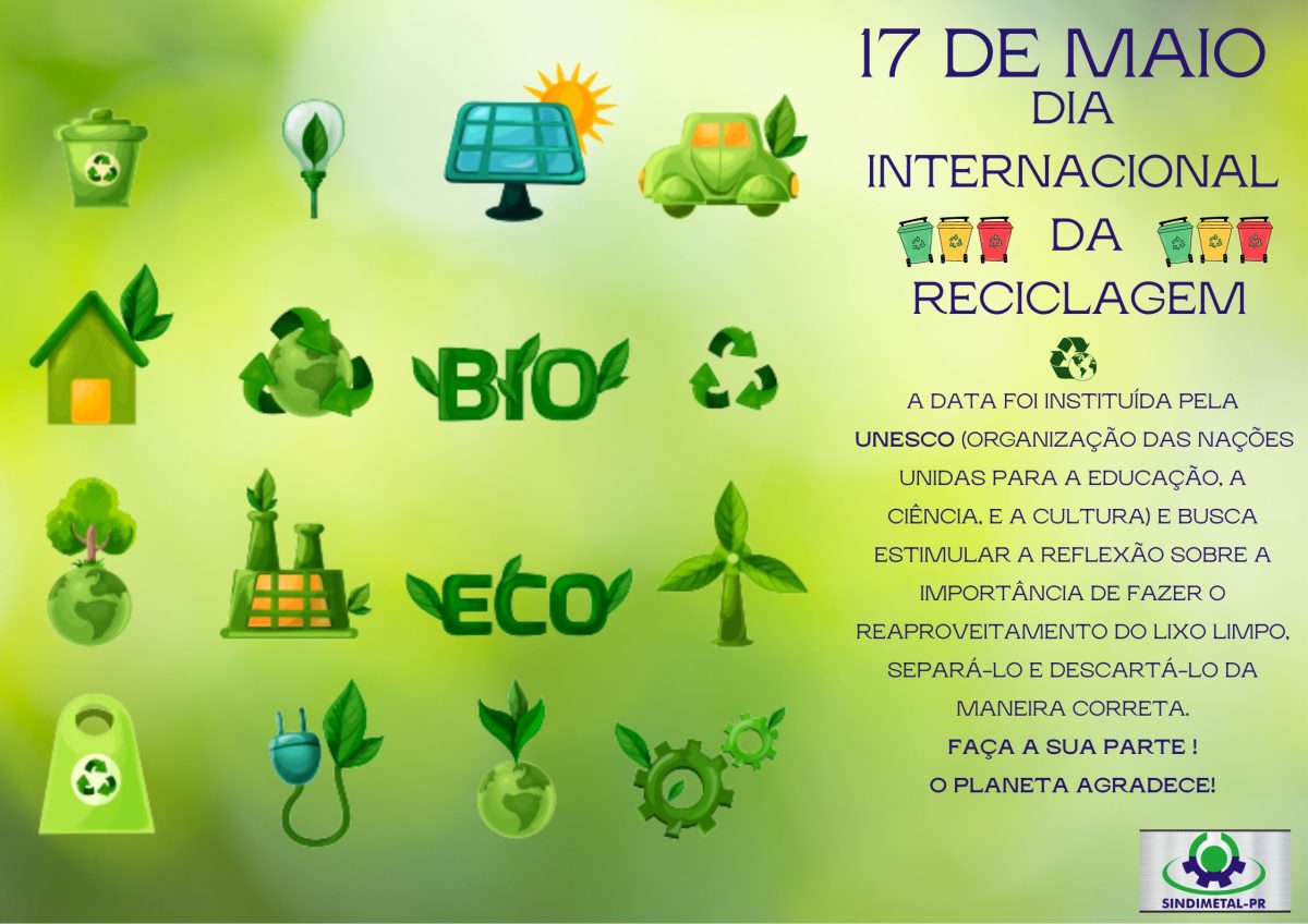 Maio Dia Internacional Da Reciclagem Sindimetal